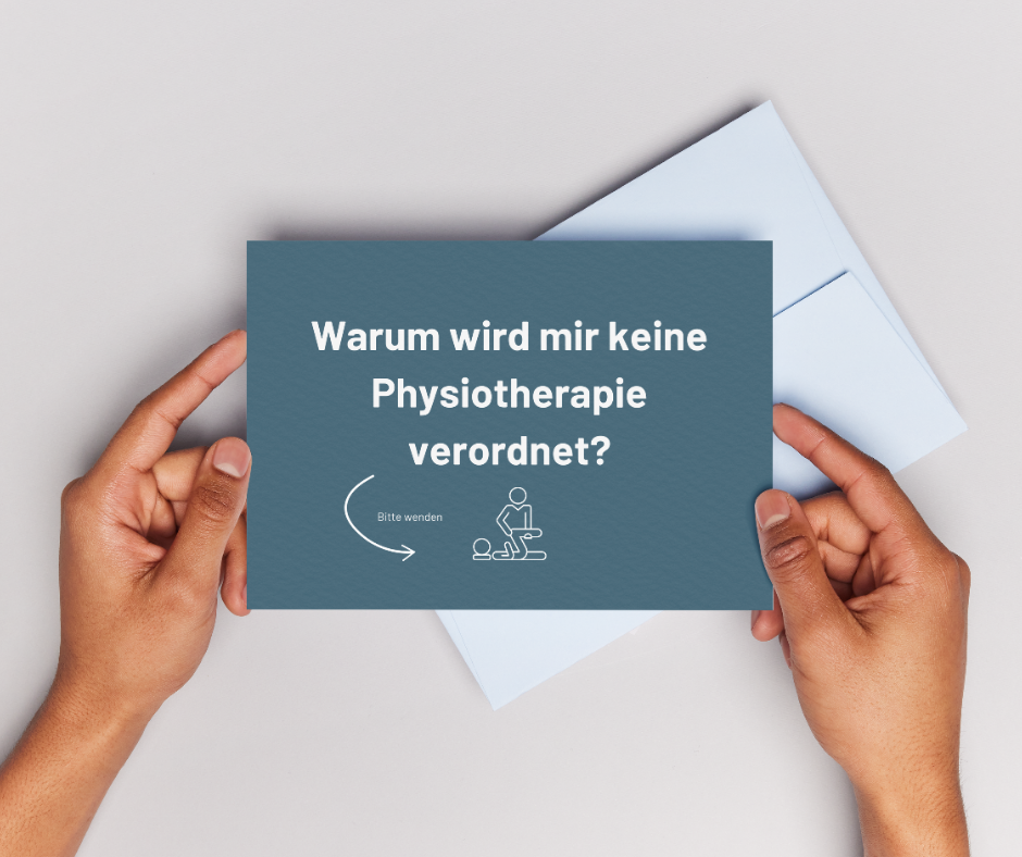 Warum wird mir keine Physiotherapie verordnet?